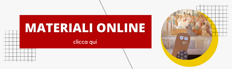 Scopri le attività online del museo CLICCA QUI